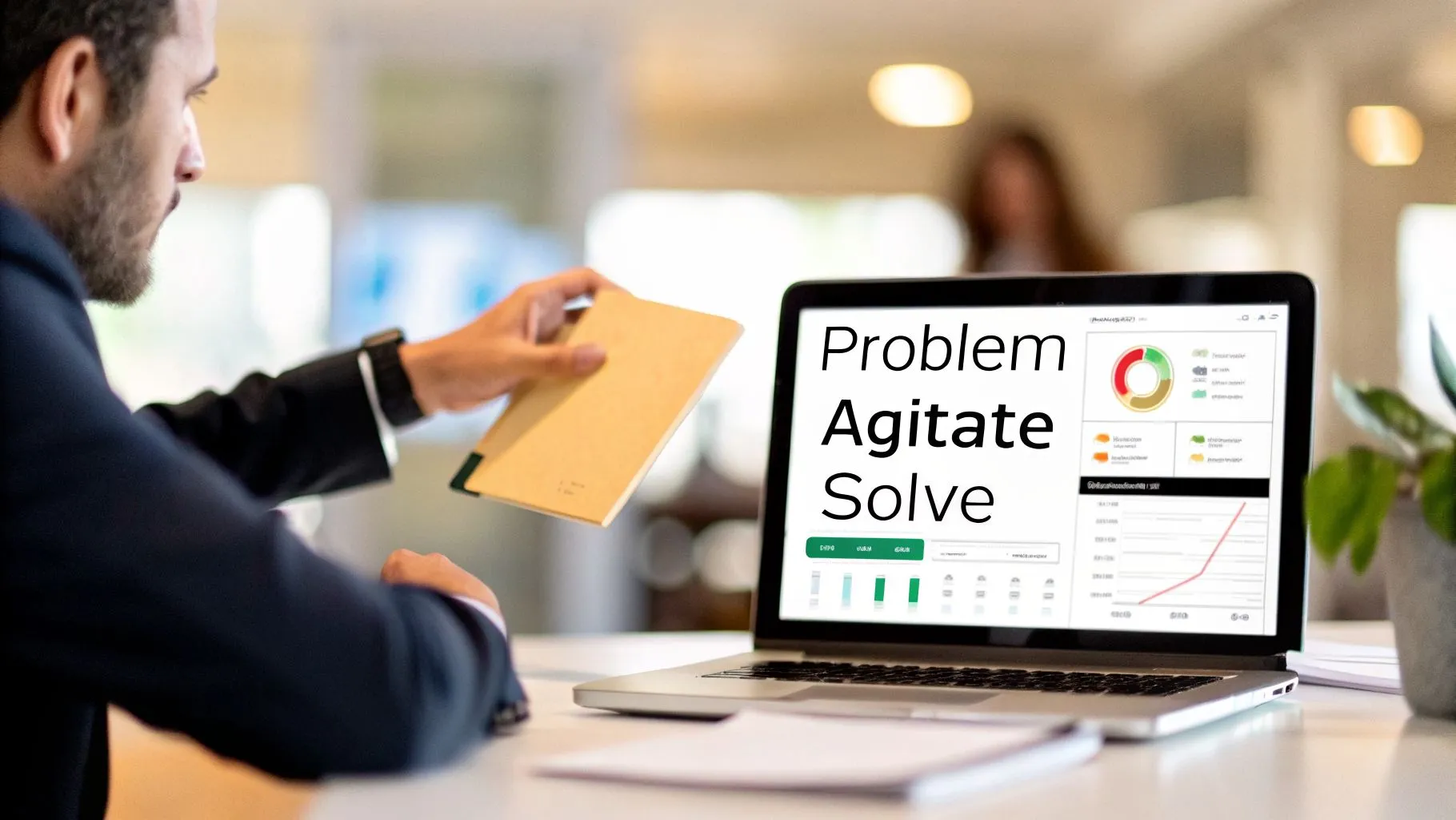 A man in a suit holds a notebook while looking at a laptop displaying 'Problem Agitate Solve' and business charts.